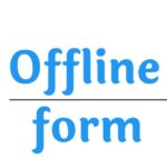 ALL OFFLINE/ONLINE FORM  Whatsapp Group Link Join